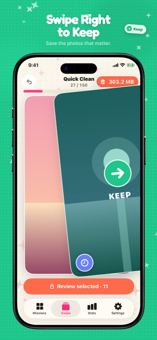 Swipe right to keep the photos that matter